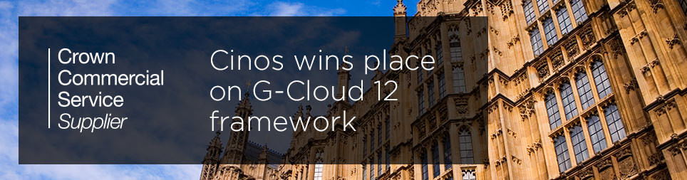 Cinos wins place on G-Cloud 12 framework