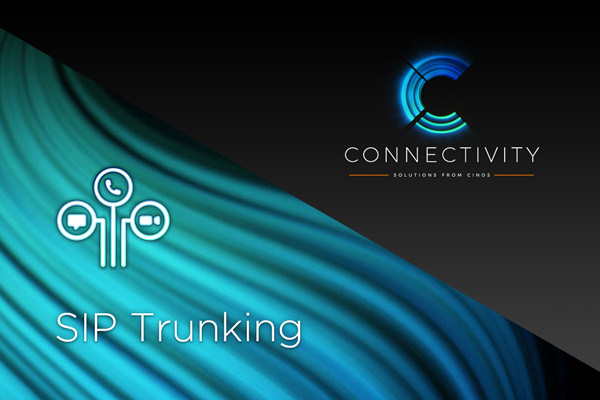 Cinos Connectivity Solutions - SIP Trunking