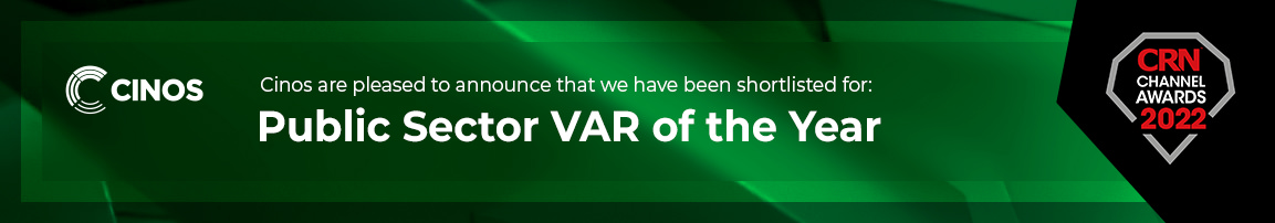 Cinos shortlisted for Public Sector VAR of the Year at CRN Channel Awards 2022