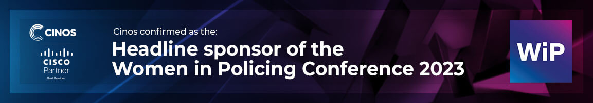 Cinos confirmed as headline sponsor of the Women in Policing Conference 2023