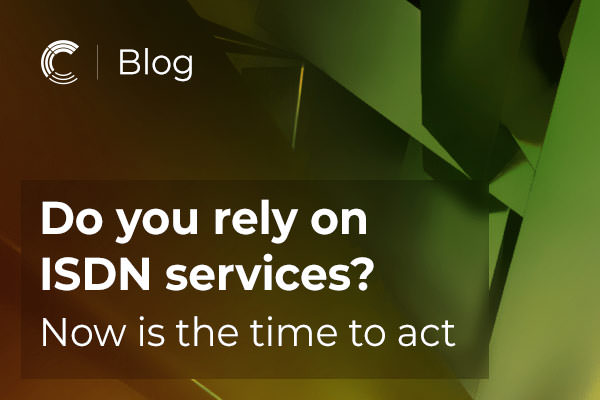 Do you rely on ISDN services? Now is the time to act