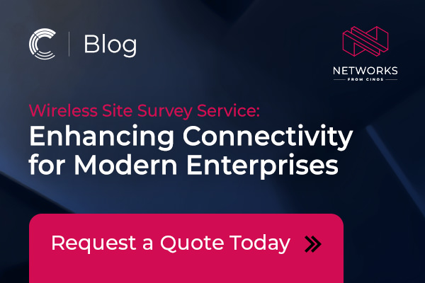 Cinos’ Wireless Site Survey Service: Enhancing Connectivity for Modern Enterprises