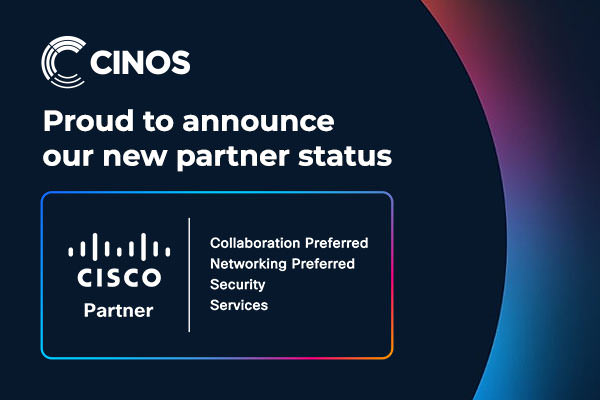 Cinos recognised as a Preferred Partner in the new Cisco 360 Partner Program